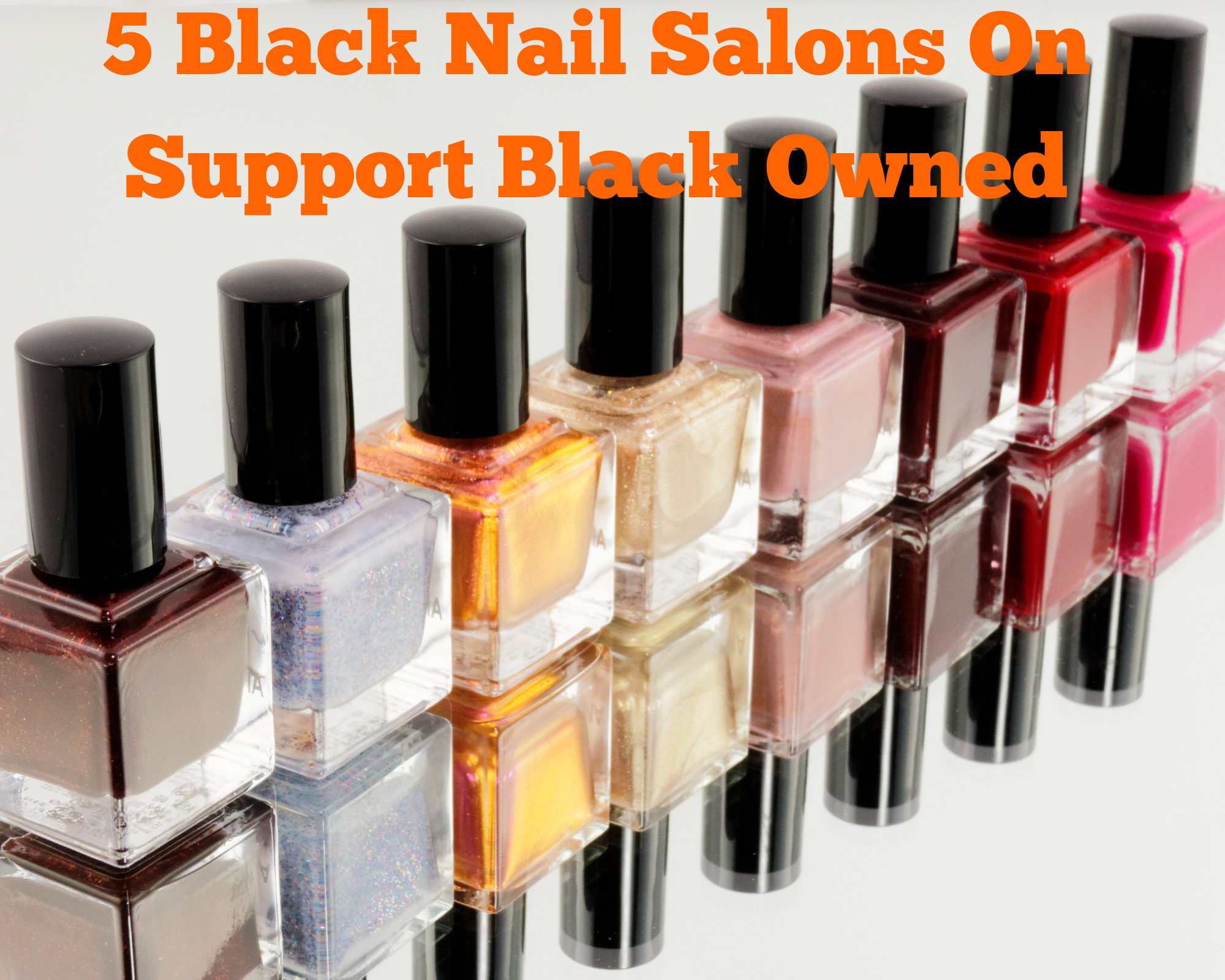 Black Nail Salons You Can On Support